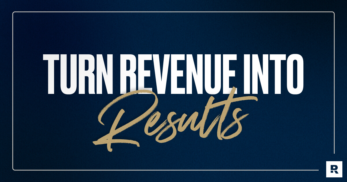 Turn revenue into results