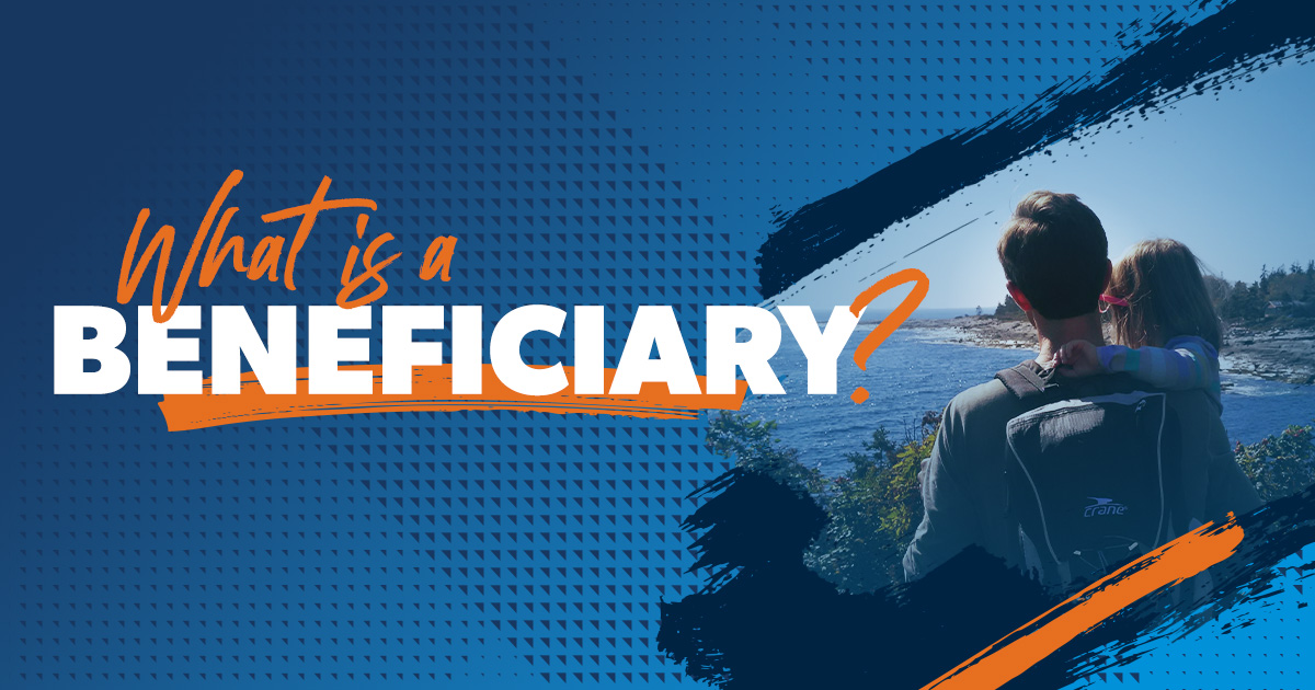 What Is a Beneficiary?