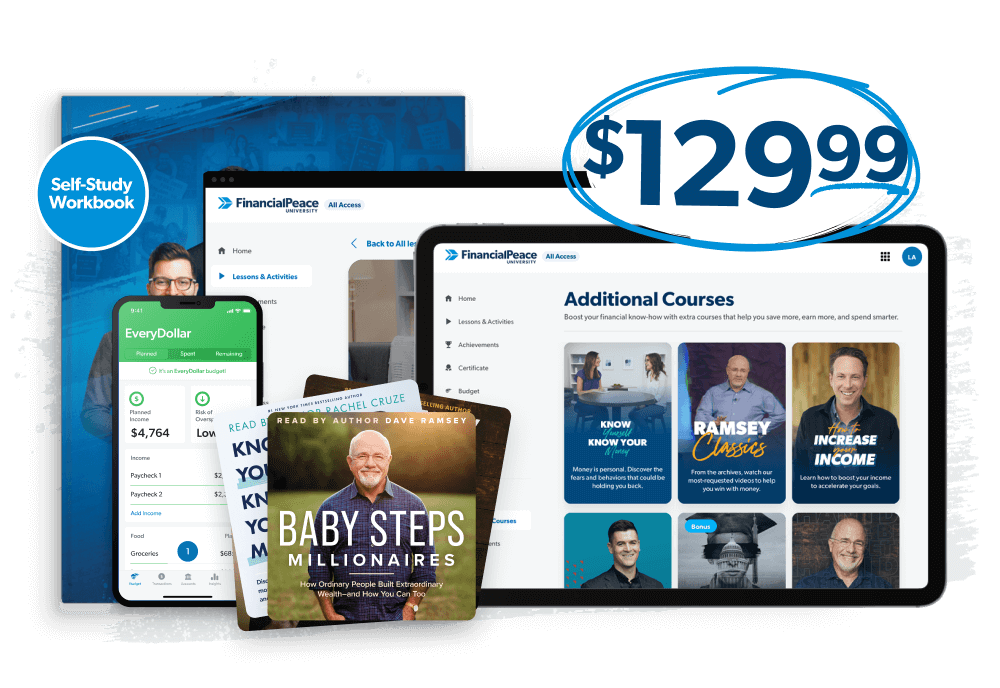 Get Financial Peace All Access for $129—includes everything from Financial Peace University plus one year of EveryDollar, additional courses, 20+ Ramsey audiobooks, and more