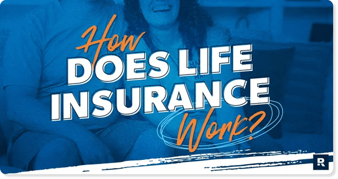 How does life insurance work?